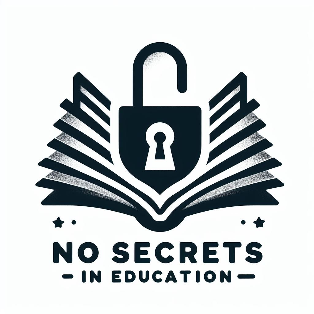 No Secrets In Education